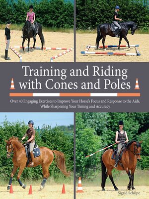 cover image of Training and Riding with Cones and Poles